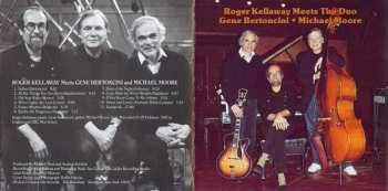 CD Roger Kellaway: Meets The Duo Gene Bertoncini And Michael Moore