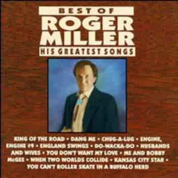 CD Roger Miller: Best Of Roger Miller - His Greatest Songs