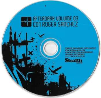 2CD Roger Sanchez: Afterdark Volume 03