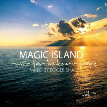2CD Roger P. Shah: Magic Island - Music For Balearic People Vol. 9