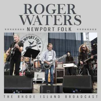 Album Roger Waters: Newport Folk Festival 2015