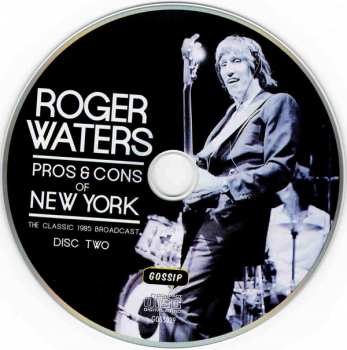 2CD Roger Waters: Pros & Cons Of New York (The Classic 1985 Broadcast)