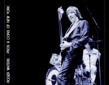 2CD Roger Waters: Pros & Cons Of New York (The Classic 1985 Broadcast)