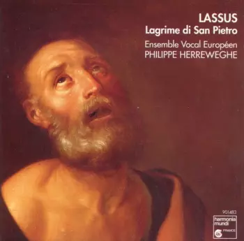 Philippe Herreweghe: Lagrime Di San Pietro