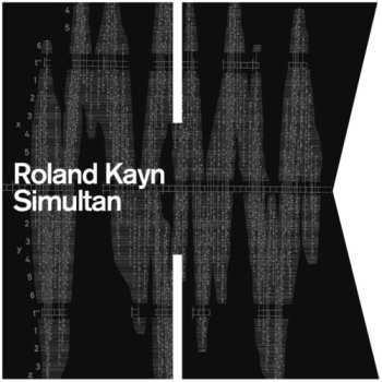 3CD/Box Set Roland Kayn: Simultan