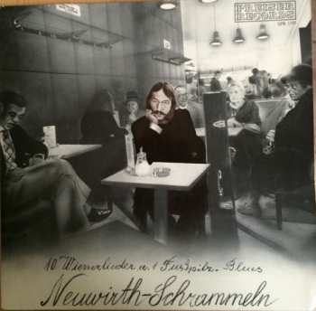 Album Roland Neuwirth Und Die Neuwirth-Schrammeln: 10 Wienerlieder U. 1 Fußpilz-Blues