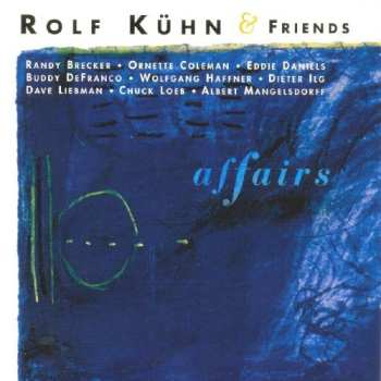 CD Rolf Kühn & Friends: Affairs