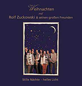 CD Rolf Und Seine Freunde: Stille Nächte - Helles Licht