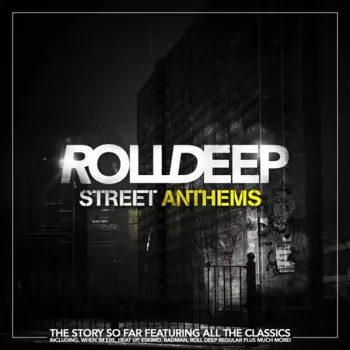 Roll Deep: Street Anthems