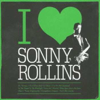 Album Rollins,sonny: I Love
