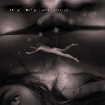 2LP Roman Holý: Strážce klidu Vol. 1