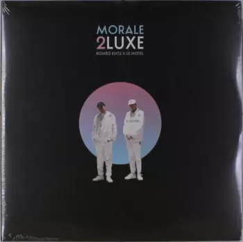 Morale 2luxe