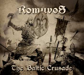 Album Romuvos: The Baltic Crusade