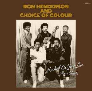 LP Ron Henderson: Hooked On Your Love Rare Tracks LTD