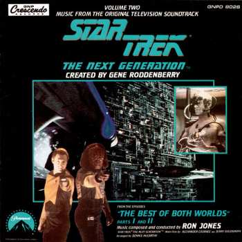 Album Ron Jones: Star Trek: The Next Generation Volume Two "The Best Of Both Worlds"