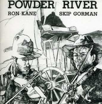 CD Ron Kane: Powder River