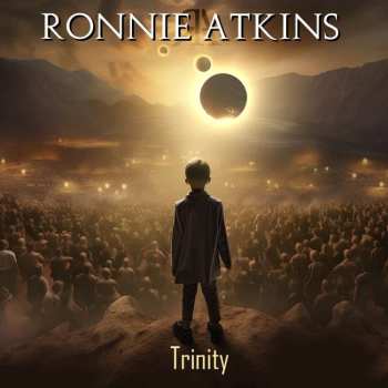 CD Ronnie Atkins: Trinity