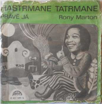 Album Rony Marton: Hastrmane, Tatrmane / Právě Já