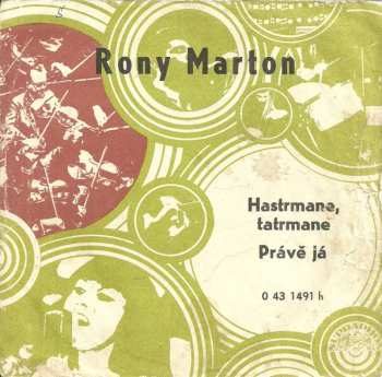SP Rony Marton: Hastrmane, Tatrmane / Právě Já
