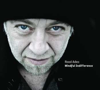 Album Rood: Mindful Indifference