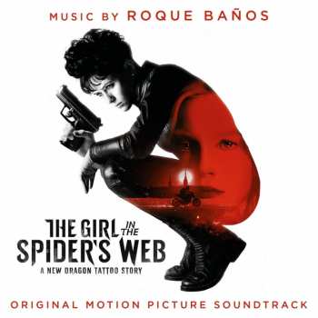 CD Roque Baños: The Girl In The Spider's Web (Original Motion Picture Soundtrack)