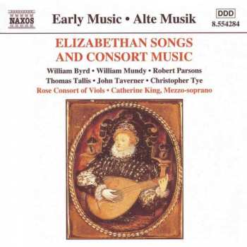 CD Rose Consort Of Viols: Elizabethan Songs And Consort Music