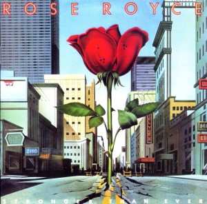 CD Rose Royce: Stronger Than Ever