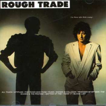 Album Rough Trade: For Those Who Think Young