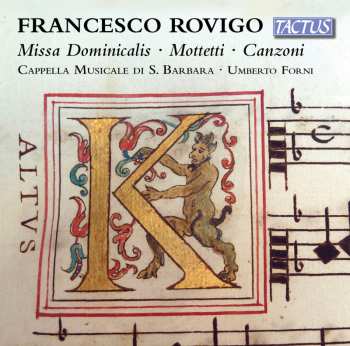 CD Rovigo / Cappella Musicale Di S. Barbara / Forni: Missa Dominicalis - Mottetti - Canzoni