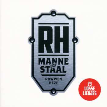 2CD Rowwen Hèze: Manne Van Staal