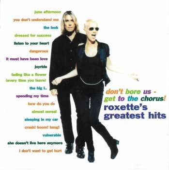 CD Roxette: Don't Bore Us - Get To The Chorus! (Roxette's Greatest Hits)