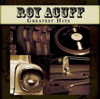 CD Roy Acuff: Greatest Hits