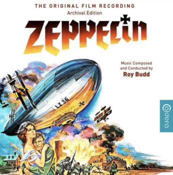 CD Roy Budd: Zeppelin (The Original Film Recording) - Archival Edition