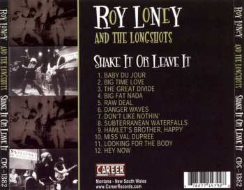 CD Roy Loney And The Longshots: Shake It Or Leave It