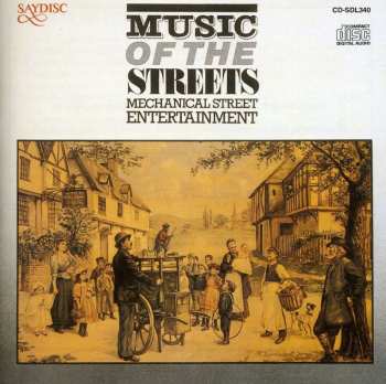 CD Roy Mickleburgh: Music Of The Streets - Mechanical Street Entertainment