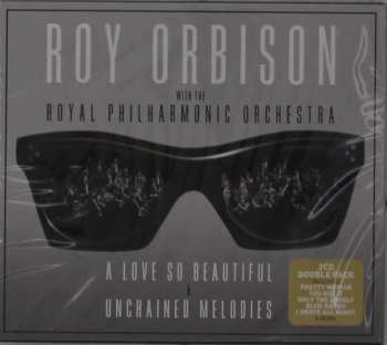 2CD/Box Set Roy Orbison: A Love So Beautiful & Unchained Melodies