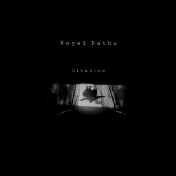 CD Royal Baths: Litanies