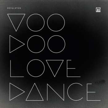Album Royalston: Voodoo Love Dance