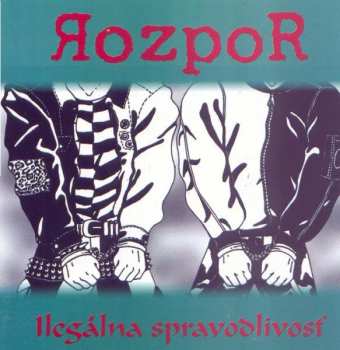 Album Rozpor: Ilegálna Spravodlivosť