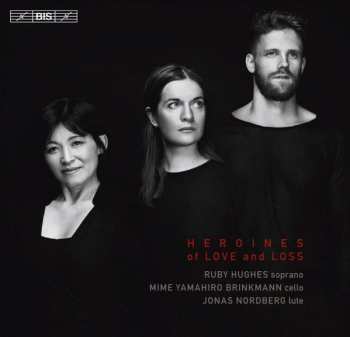 Album Ruby Hughes: Heroines Of Love And Loss
