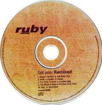 CD Ruby: Salt Peter Remixed. Revenge, The Sweetest Fruit