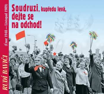 Album Various: Rudí baviči aneb Soudruzi, dejte se n