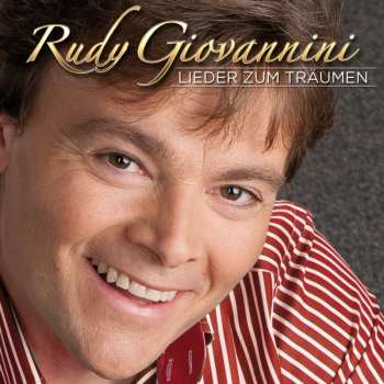 CD Rudy Giovannini: Lieder Zum Träumen