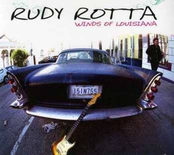 CD Rudy Rotta: Winds Of Louisiana