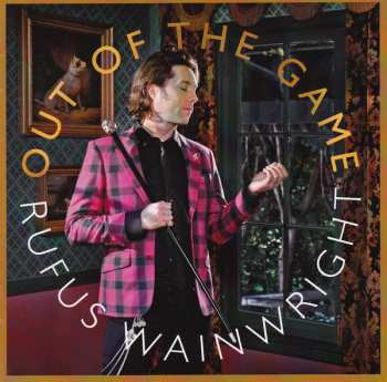 Album Rufus Wainwright: Out Of The Game
