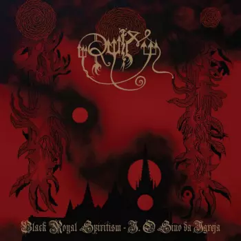 Black Royal Spiritism-i.o Sino Da Igreja