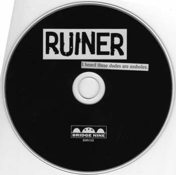 CD Ruiner: I Heard These Dudes Are Assholes