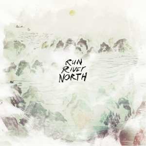 2LP Run River North: Run River North