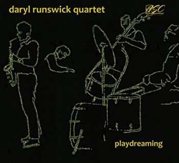CD Runswick,daryl Quartet: Playdreaming