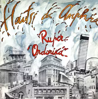 Ruper Ordorika: Hautsi Da Anphora